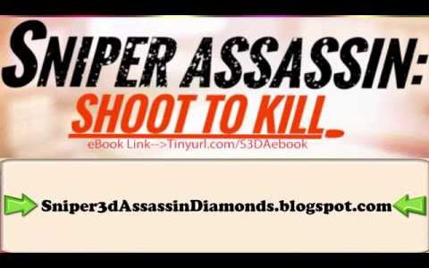 BEST Sniper 3D Assassin Shoot To Kill Hack DIAMONDS COINS iOS Android GAME【Play Games】