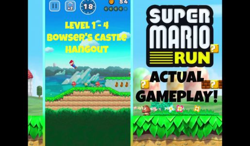 Super Mario Run: Level 1 – 4 Bowser’s Castle Hangout [1st Castle Level] (REAL GAMEPLAY)【Play Games】